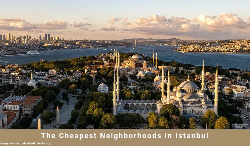 The Cheapest Neighborhoods in Istanbul