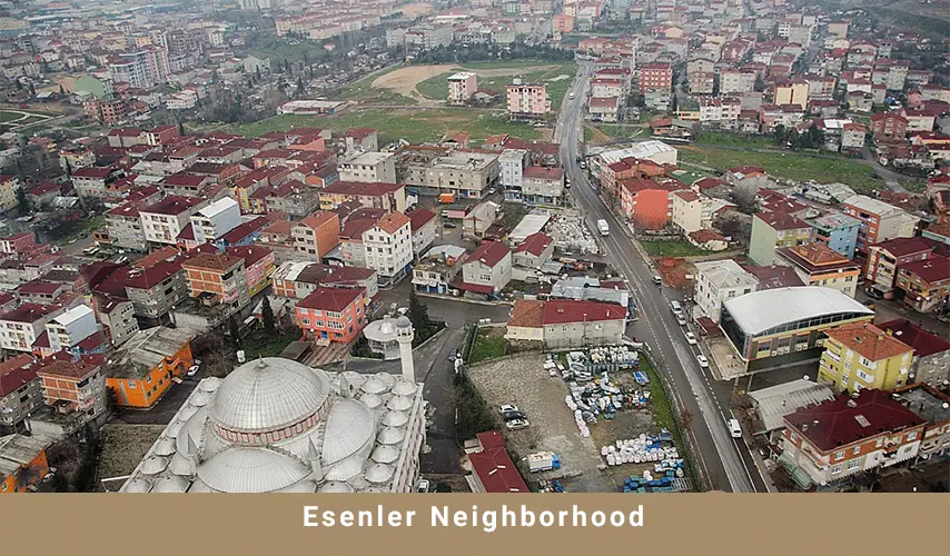 Esenler Neighborhood