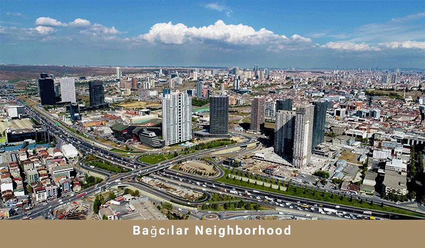 Bağcılar Neighborhood